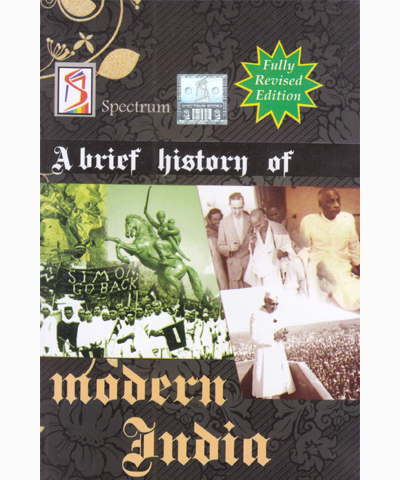 A Brief History of Modern India (2019-2020 Edition)